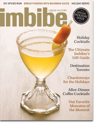Published in Imbibe Magazine Nov/Dec 2012 issue